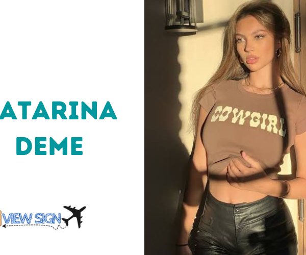 Katarina Deme Wiki Height, Age, Boyfriend, Biography, Family & More