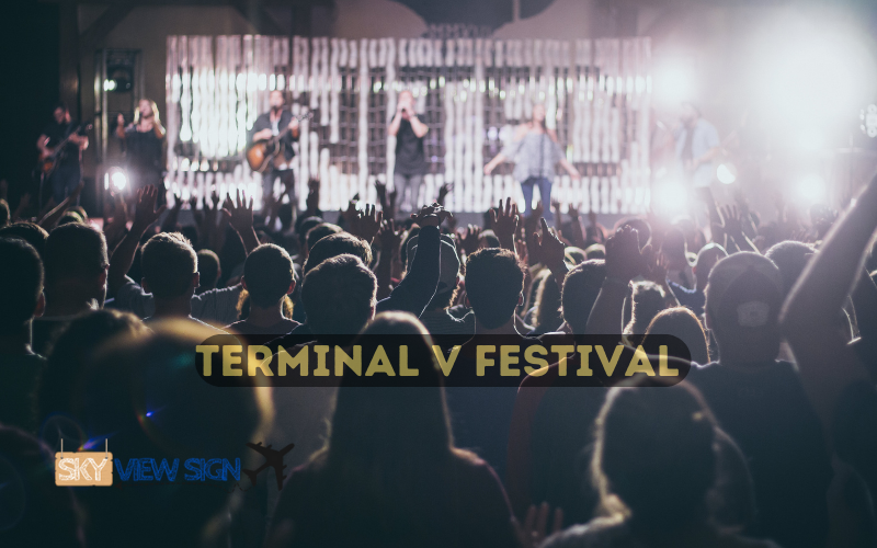Terminal V Festival 2022 Lineup, Tickets, Location and Much More