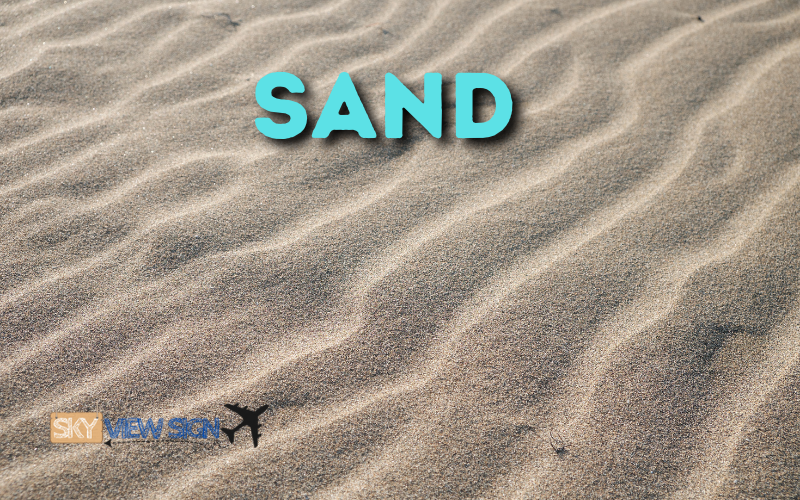 Sand