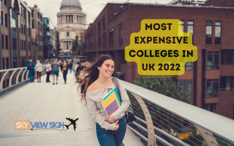 Top 10 Prestige and Most Expensive Colleges In UK 2022